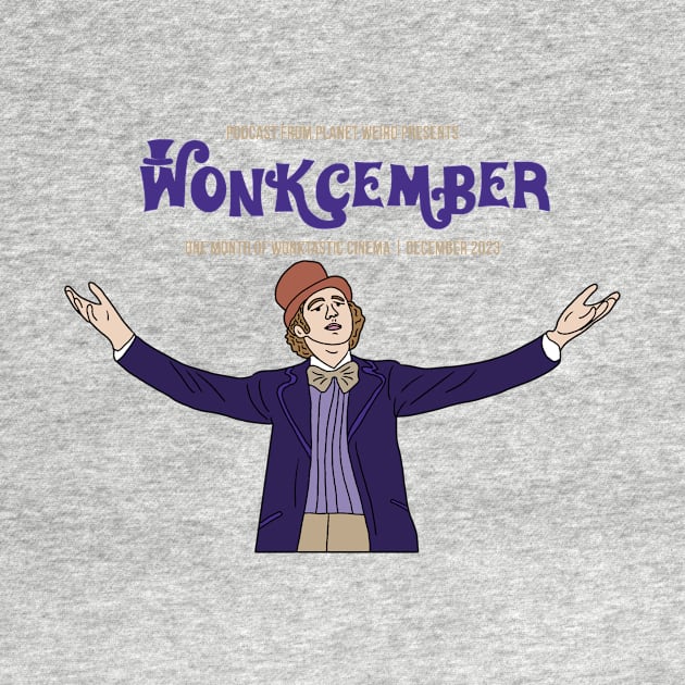 Wonkcember by PlanetWeirdPod